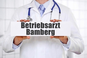 Betriebsarzt in Bamberg