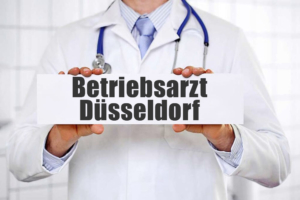 Betriebsarzt in Düsseldorf